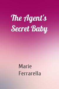 The Agent's Secret Baby