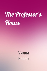 The Professor's House