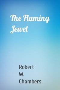 The Flaming Jewel