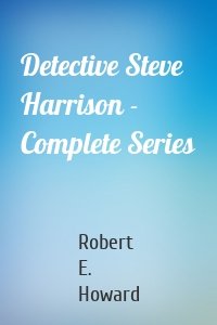 Detective Steve Harrison - Complete Series