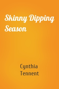 Skinny Dipping Season