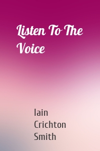 Listen To The Voice