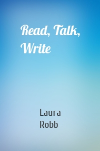 Read, Talk, Write