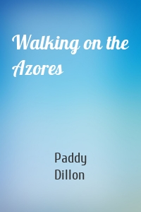 Walking on the Azores