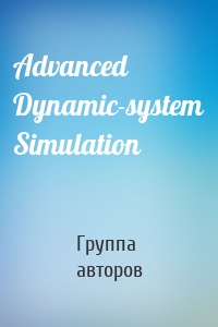 Advanced Dynamic-system Simulation