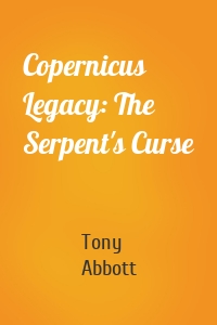 Copernicus Legacy: The Serpent's Curse