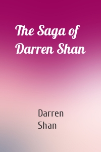 The Saga of Darren Shan