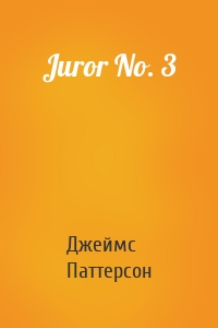 Juror No. 3