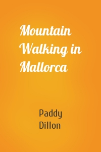 Mountain Walking in Mallorca