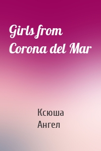 Girls from Corona del Mar