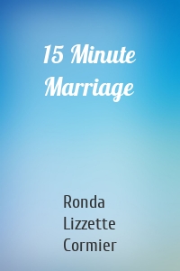15 Minute Marriage