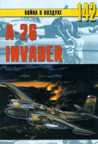 Михаил Никольский, Альманах «Война в воздухе» - A-26 «Invader»