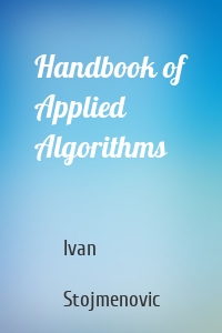 Handbook of Applied Algorithms
