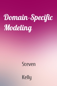 Domain-Specific Modeling