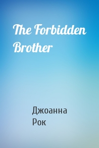 The Forbidden Brother