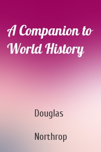 A Companion to World History