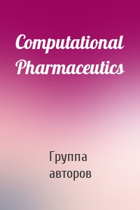 Computational Pharmaceutics