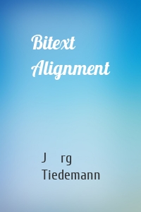 Bitext Alignment