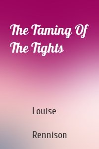 The Taming Of The Tights