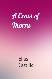 A Cross of Thorns