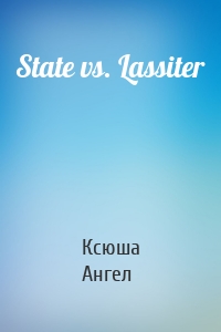 State vs. Lassiter