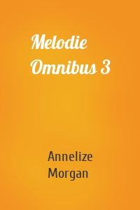 Melodie Omnibus 3