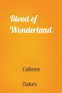 Blood of Wonderland