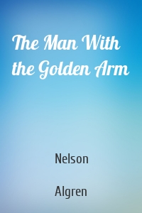 The Man With the Golden Arm