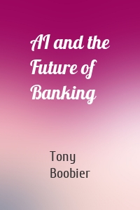 AI and the Future of Banking