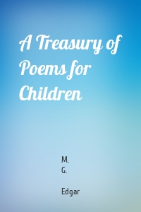 A Treasury of Poems for Children