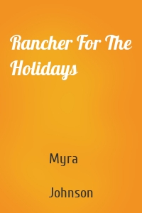Rancher For The Holidays