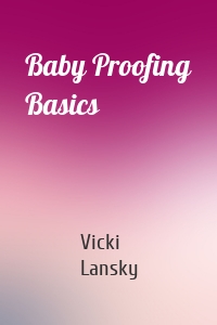 Baby Proofing Basics