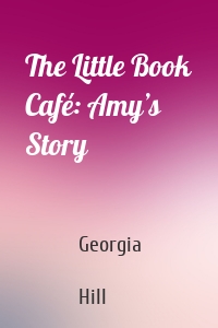The Little Book Café: Amy’s Story