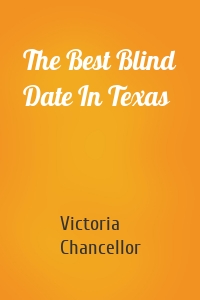 The Best Blind Date In Texas