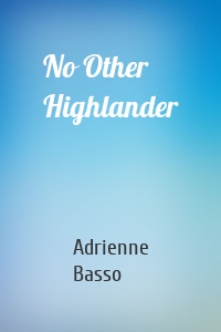 No Other Highlander