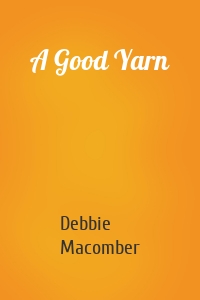 A Good Yarn