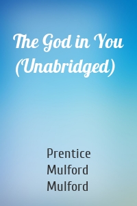 The God in You (Unabridged)