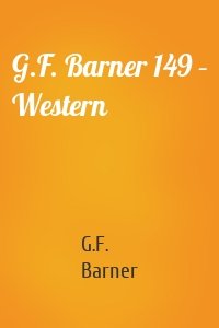 G.F. Barner 149 – Western