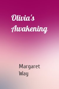 Olivia's Awakening