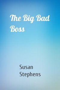 The Big Bad Boss