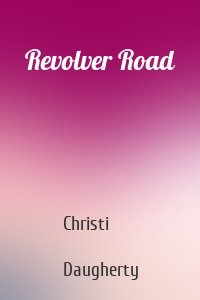 Revolver Road