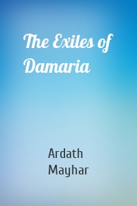The Exiles of Damaria