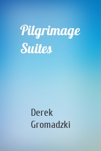 Pilgrimage Suites