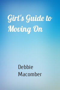 Girl's Guide to Moving On