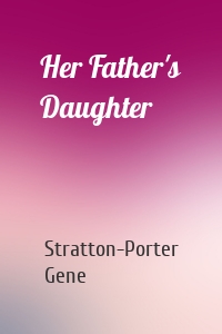 Her Father's Daughter