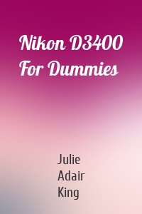 Nikon D3400 For Dummies