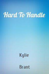 Hard To Handle