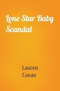 Lone Star Baby Scandal
