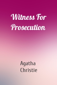 Witness For Prosecution