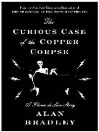 Алан Брэдли - Мистический манускрипт о медном мертвеце
